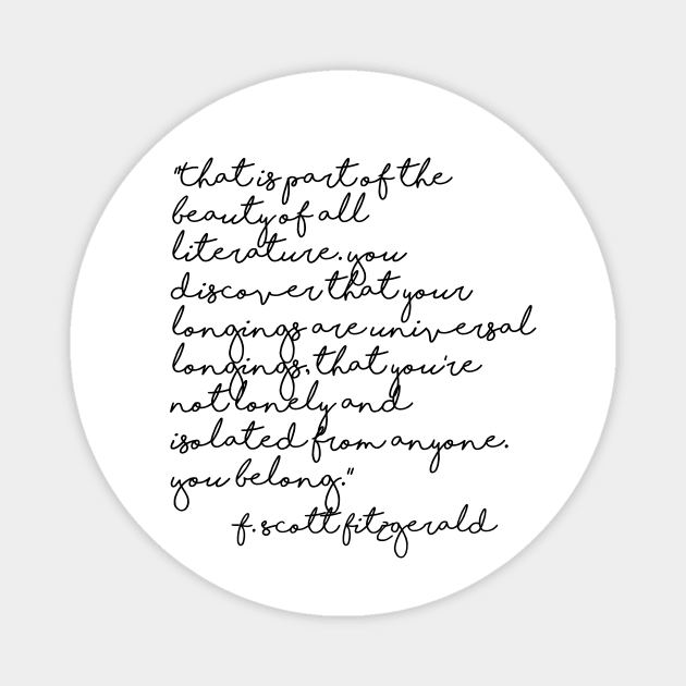 The beauty of all literature - Fitzgerald quote Magnet by peggieprints